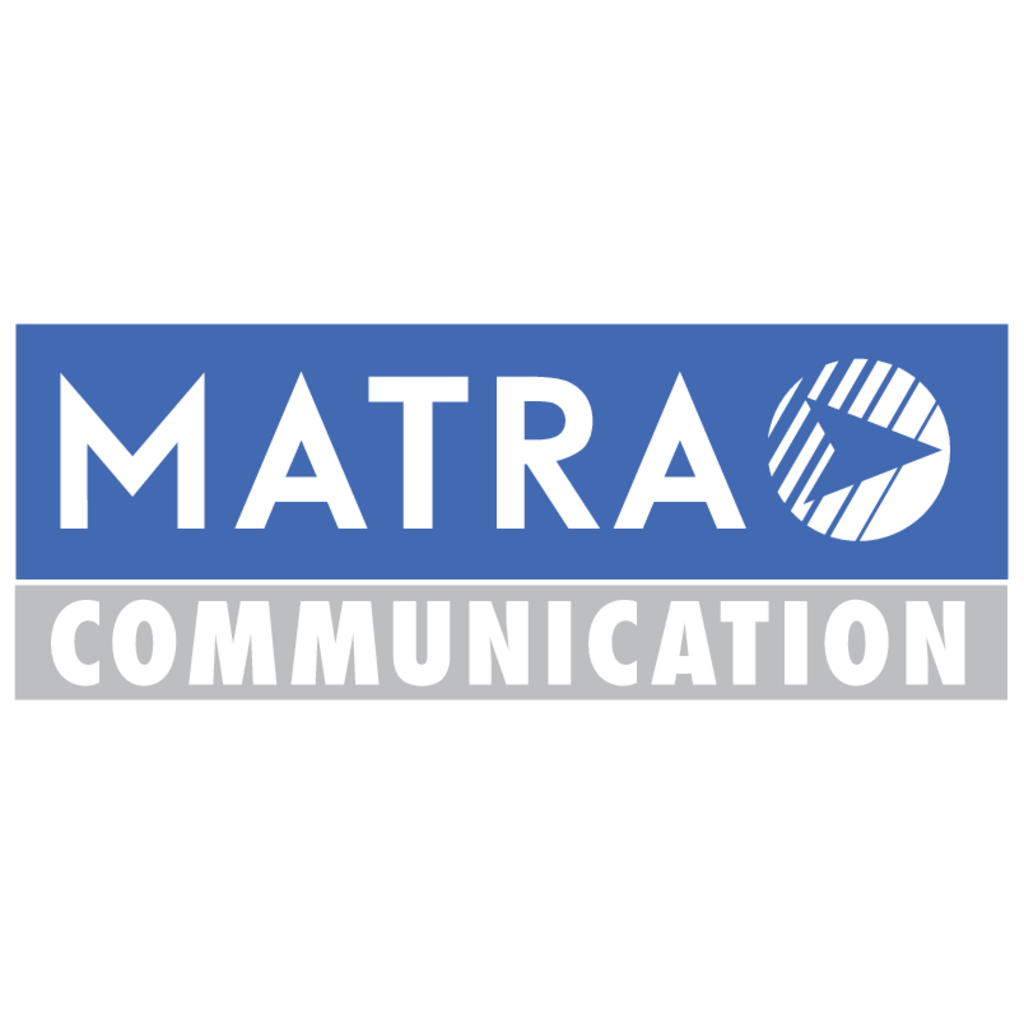Matra,Communication