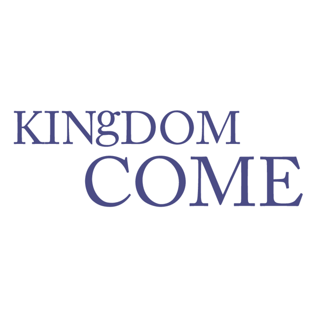 Kingdom,Come