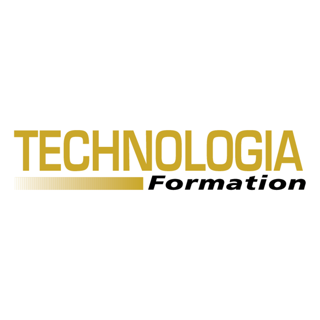 Technologia,Formation