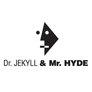 Dr  JEKYLL & Mr  HYDE