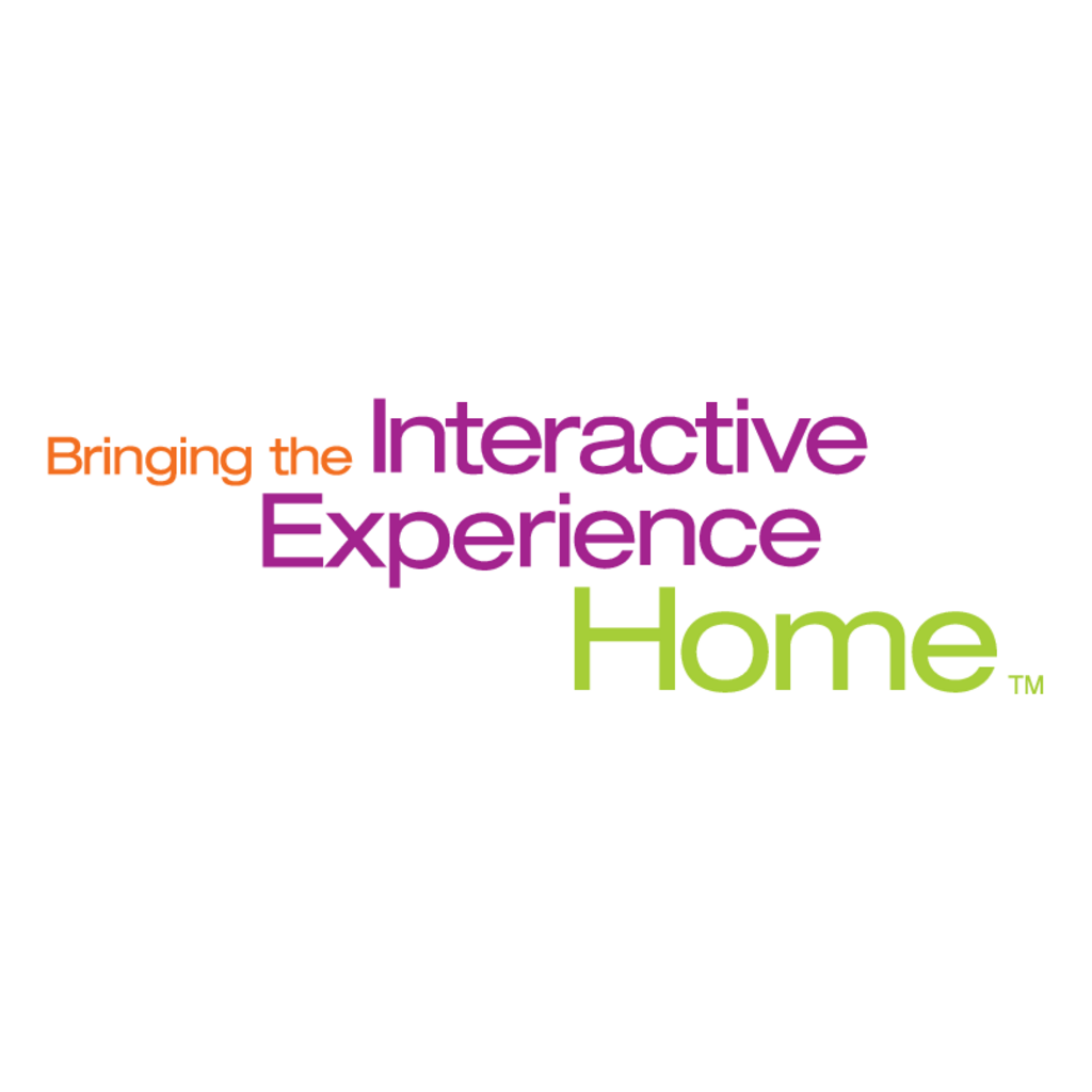 Bringing,the,Interactive,Experience,Home