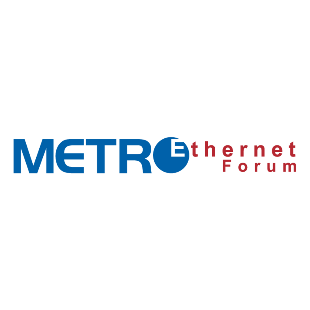 Metro,Ethernet,Forum