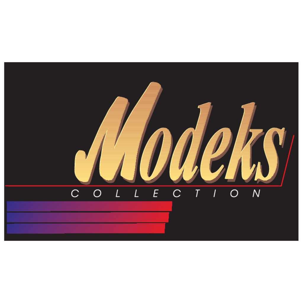 Modeks,Collection