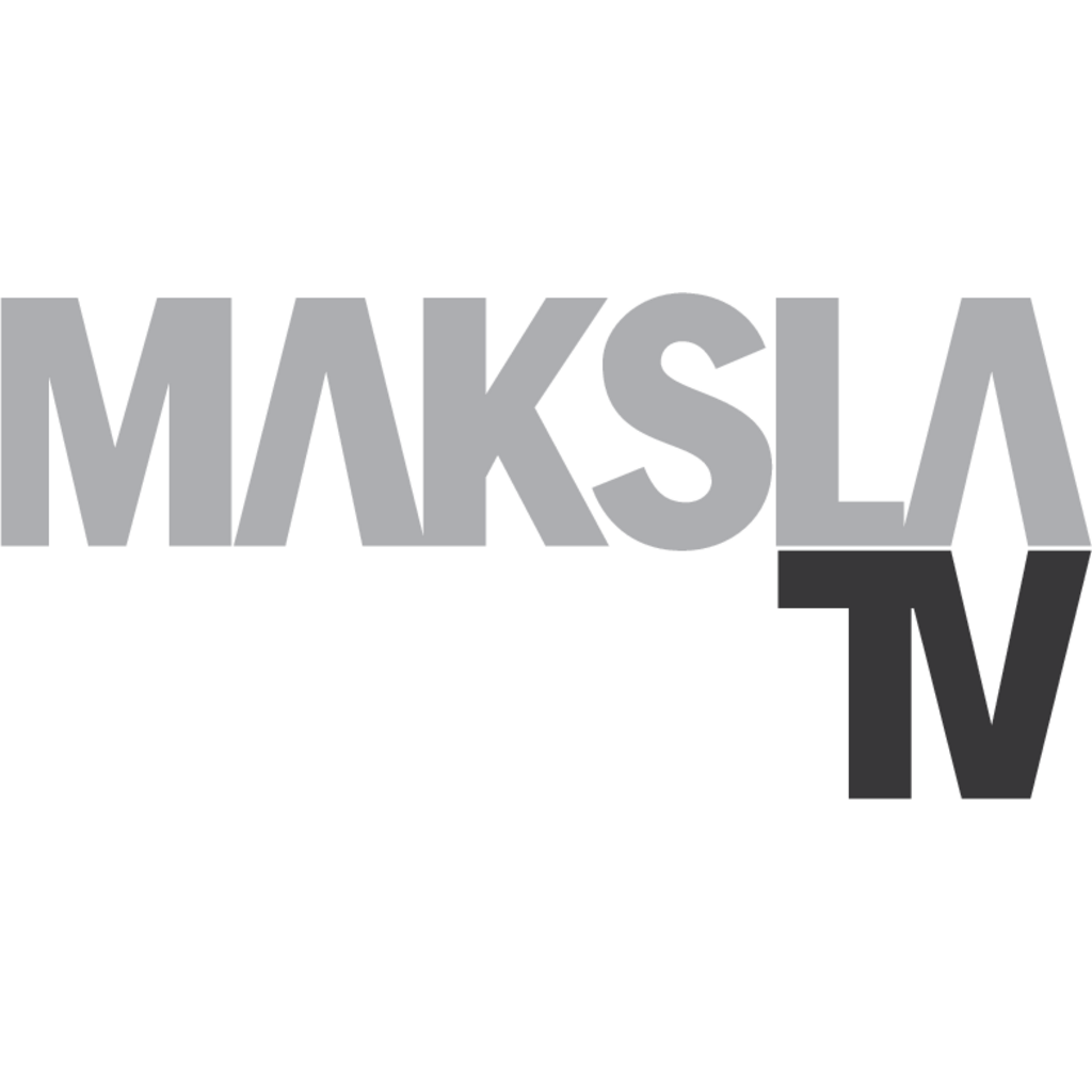 Maksla,TV