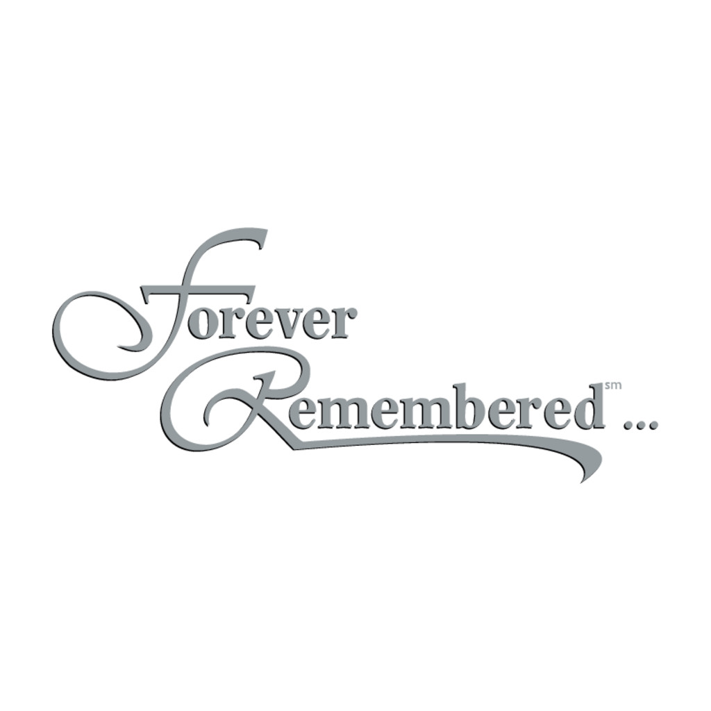 Forever,Remembered
