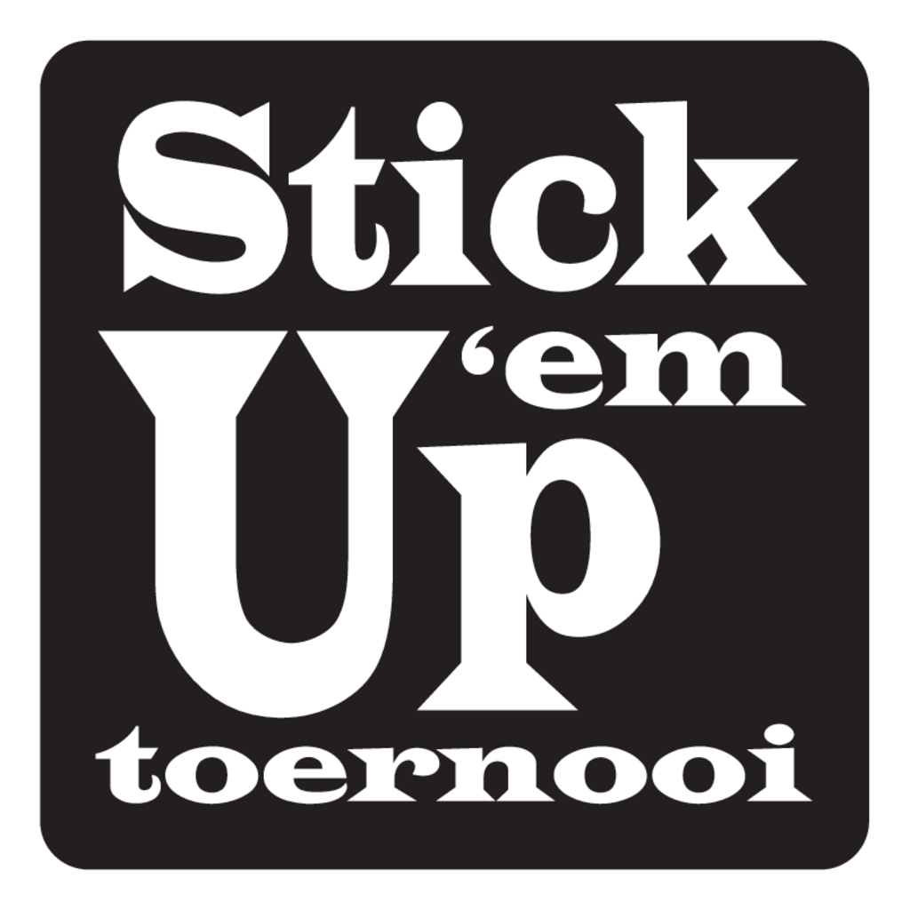 Stick,'em,Up