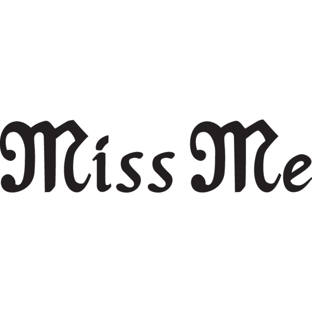 Miss,Me