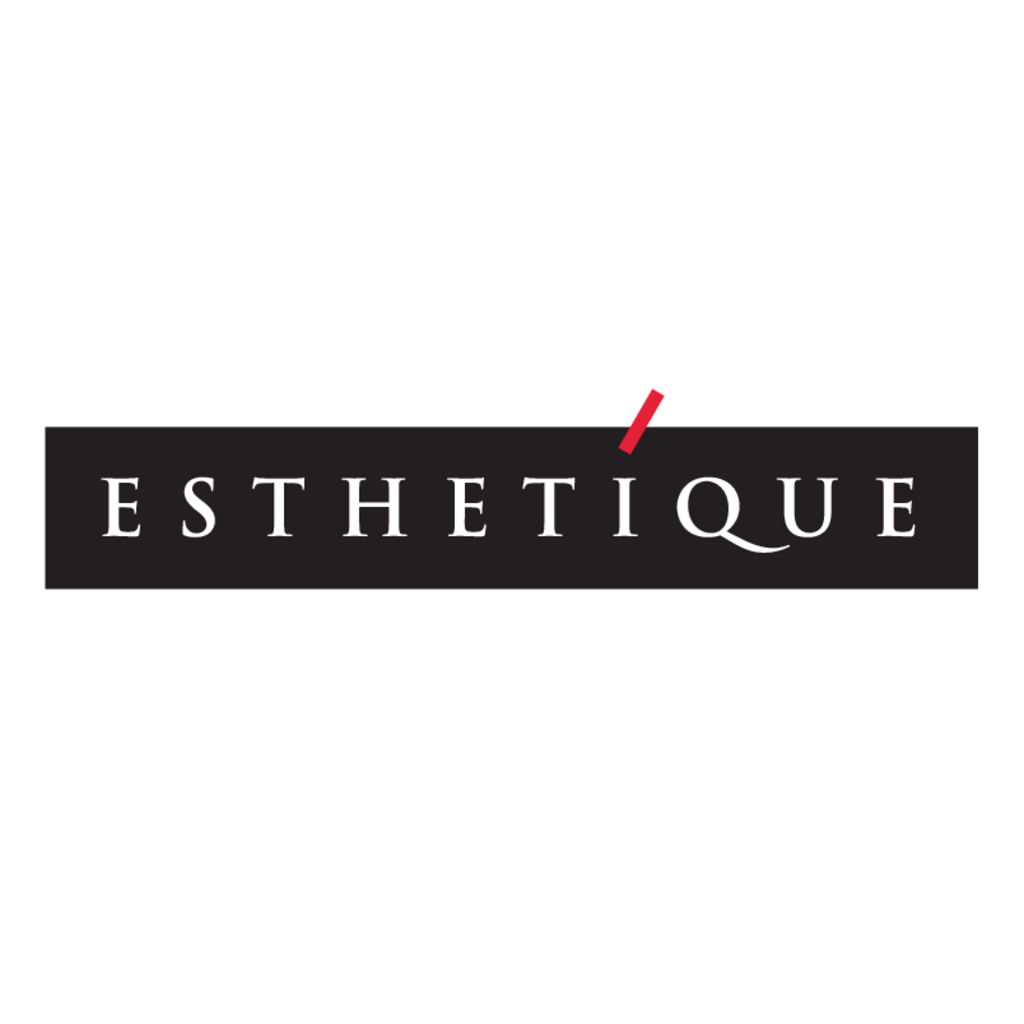 Esthetique