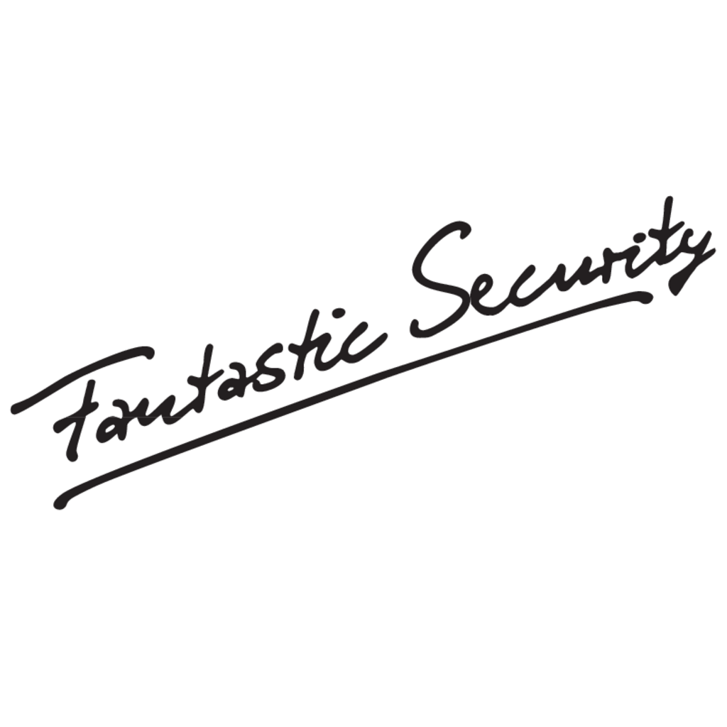 Fantastic,Security