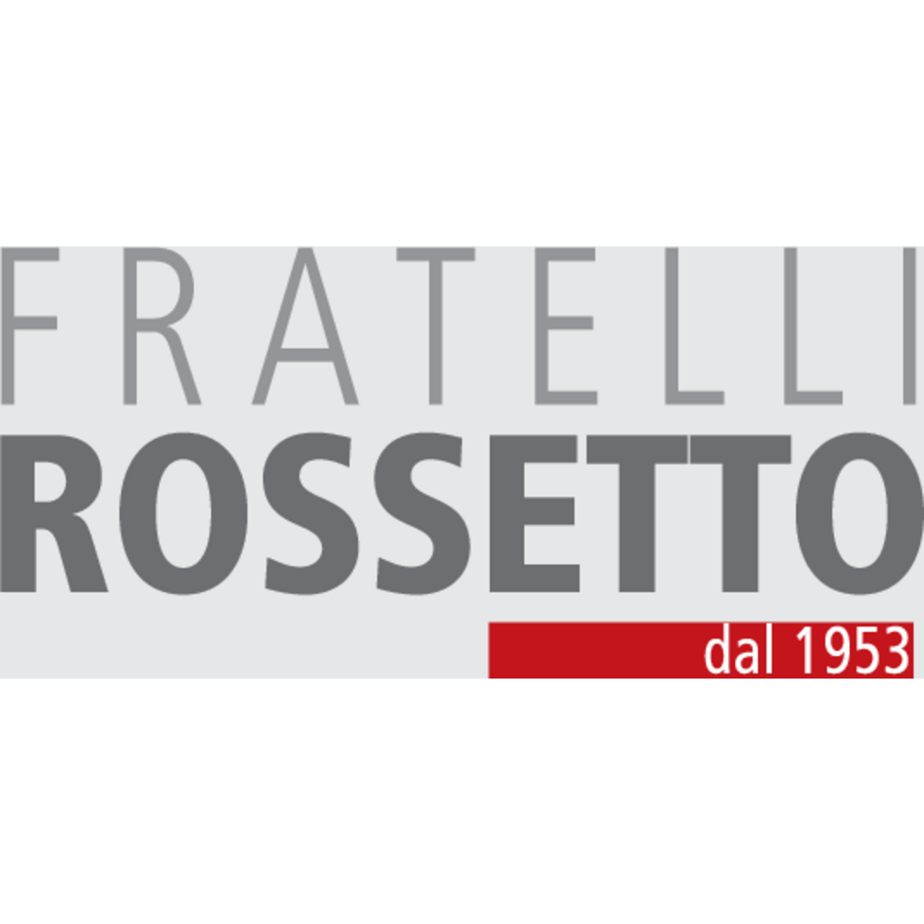Fratelli,Rossetto