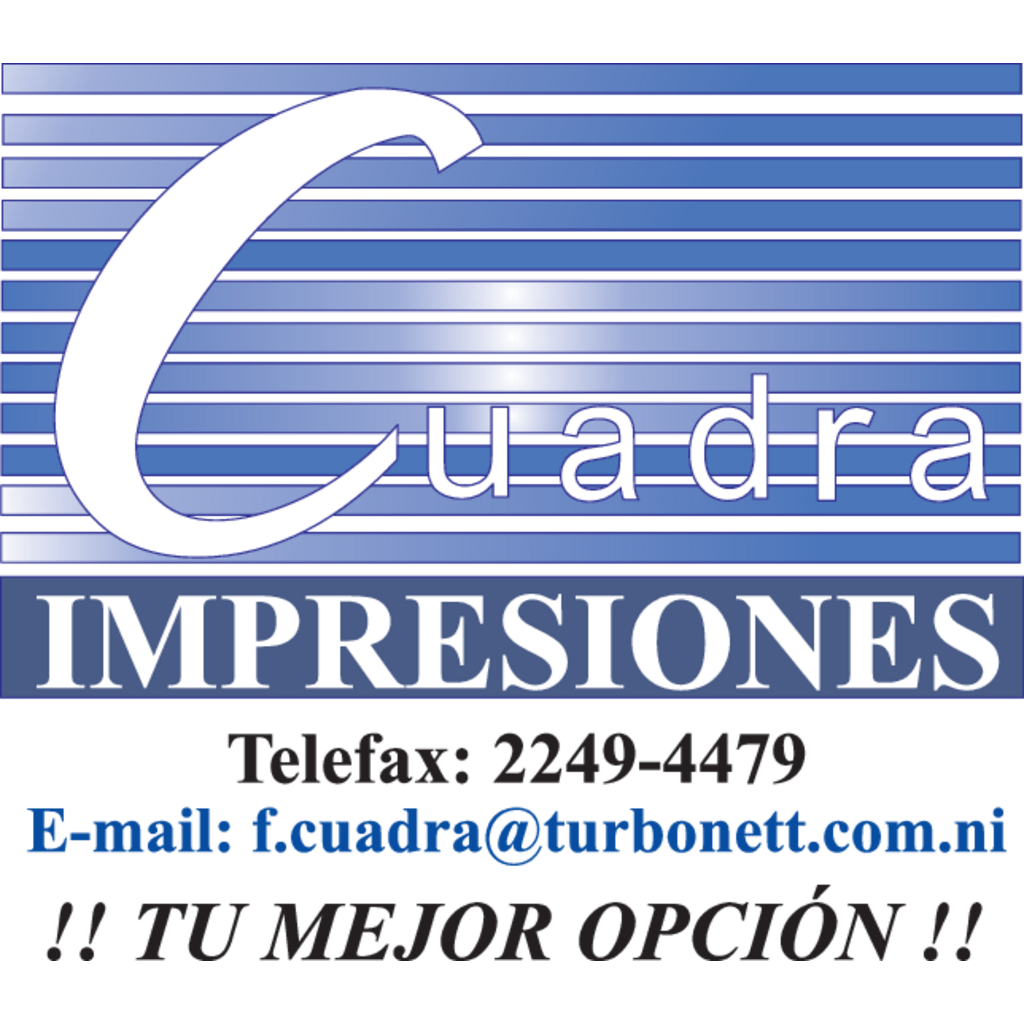 Impresiones,CUADRA