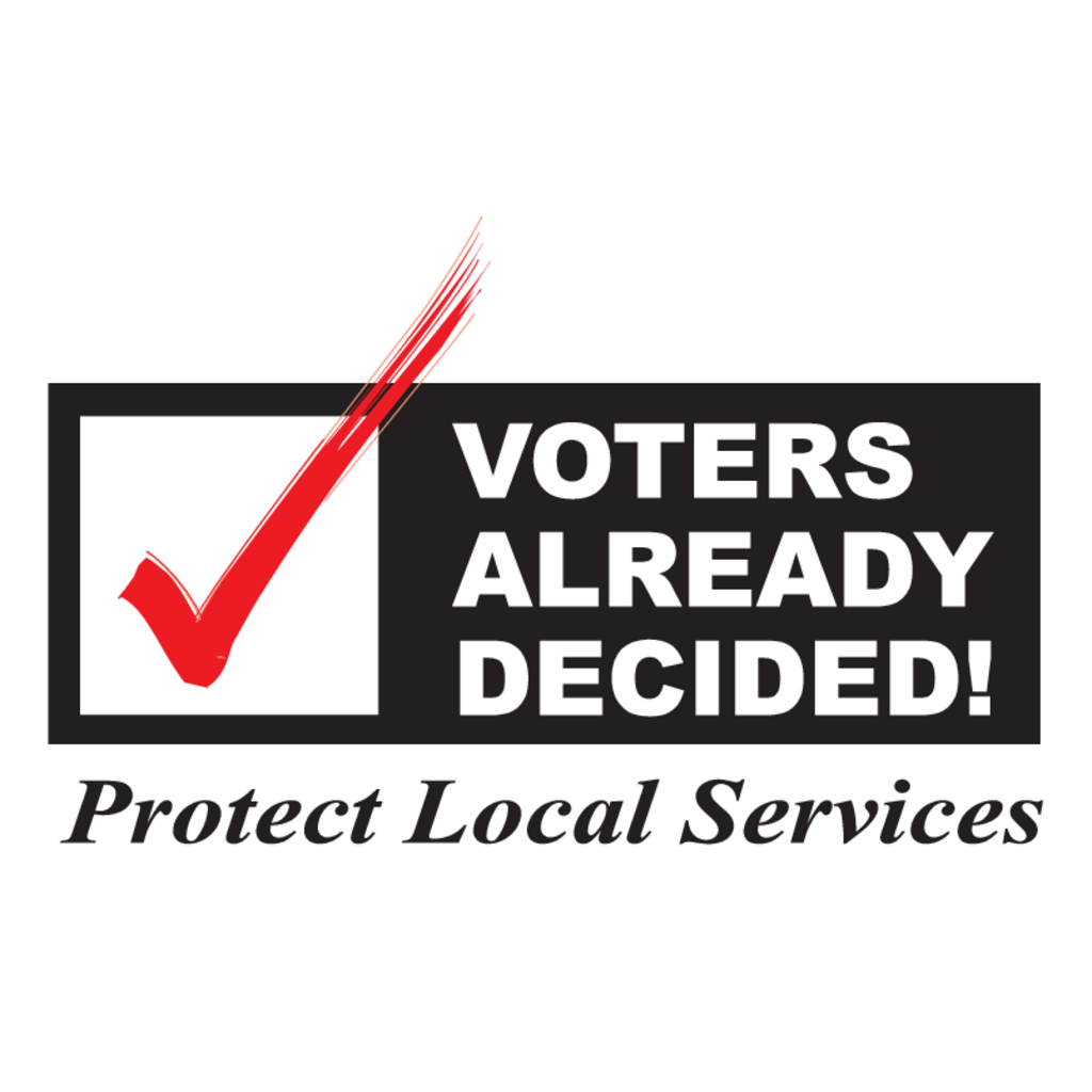 Voters,Already,Decided!
