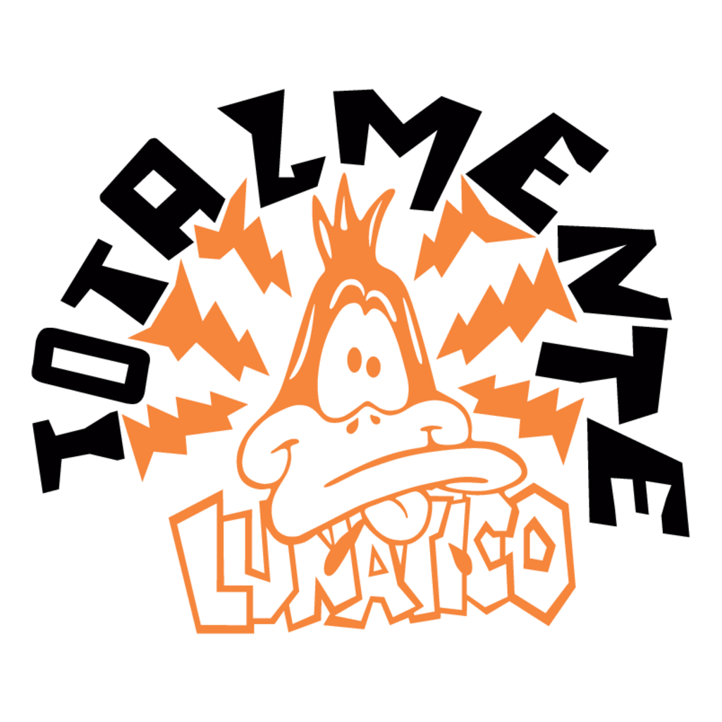 Totalmente,lunatico