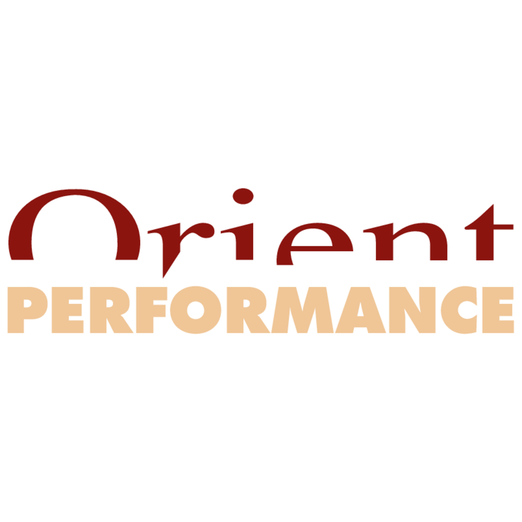 Orient,Performance