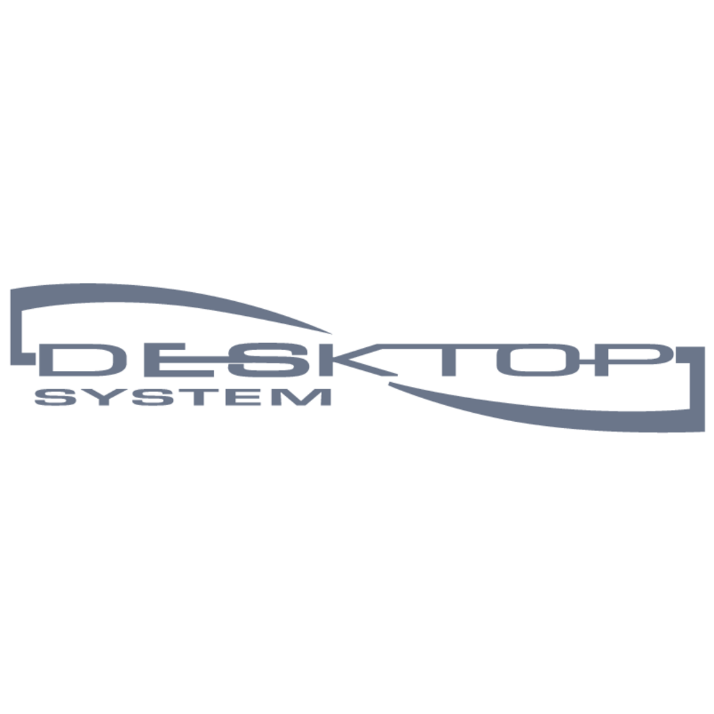Desktop,System