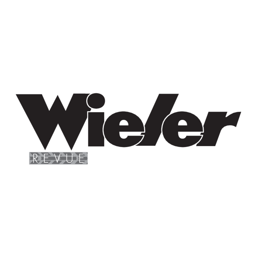 Wieler,Revue