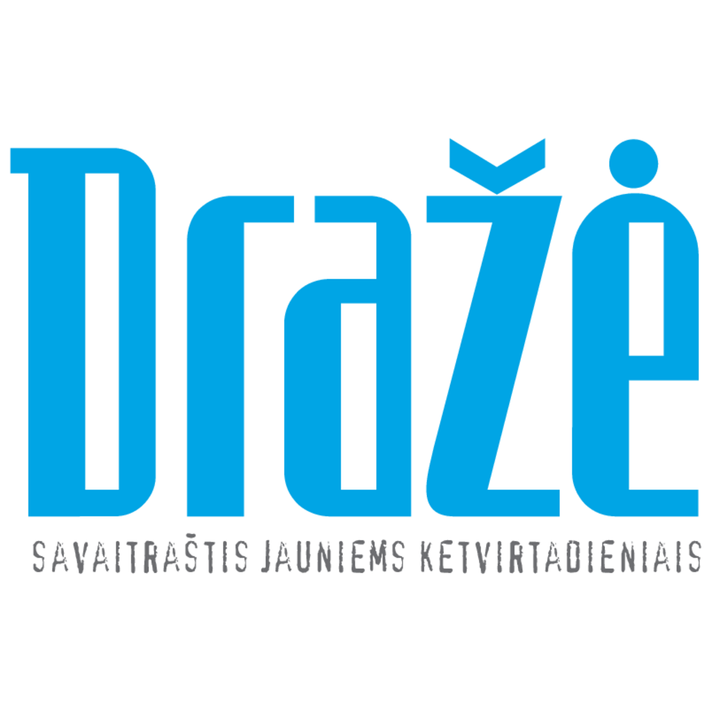 Draze