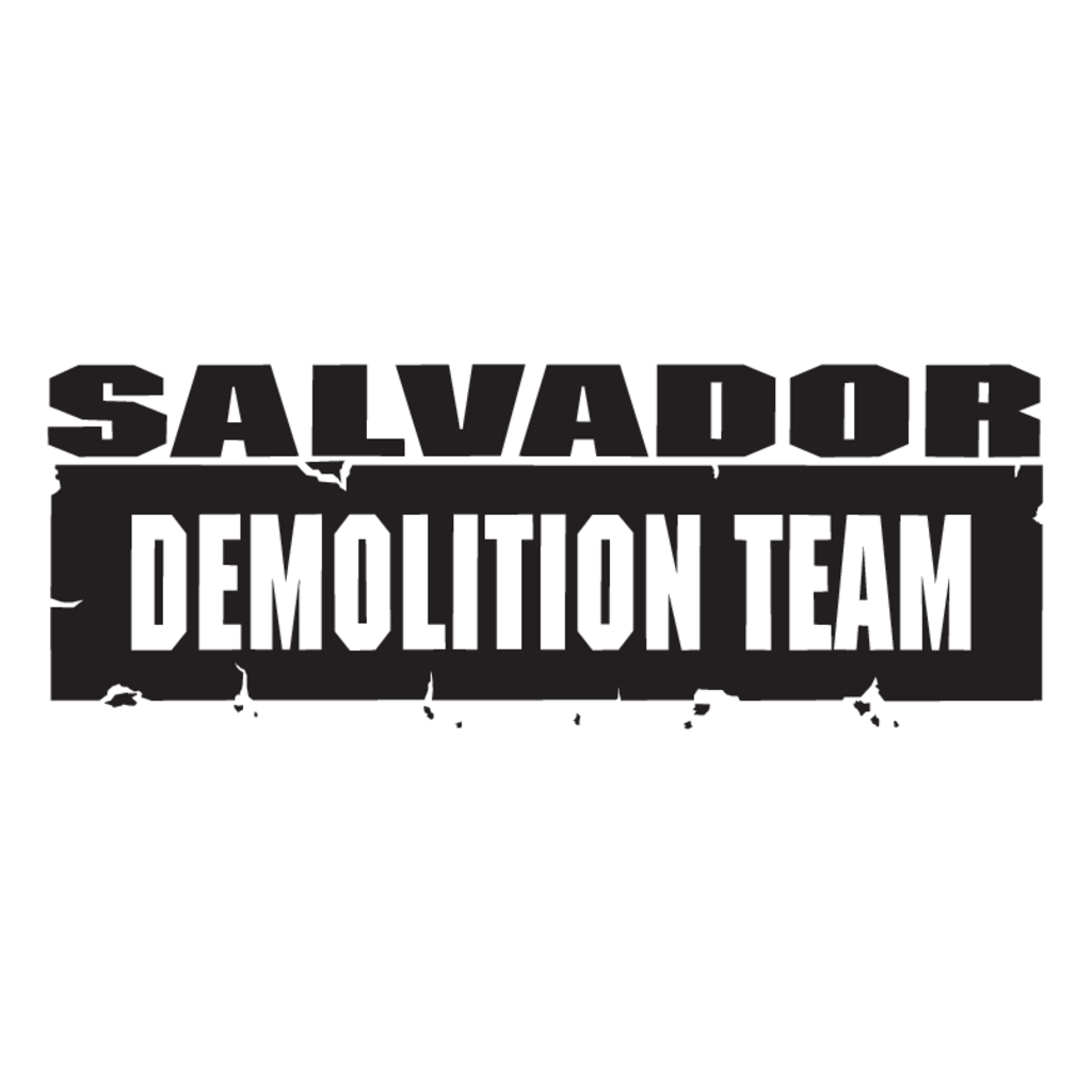 Salvador,Demolition,Team