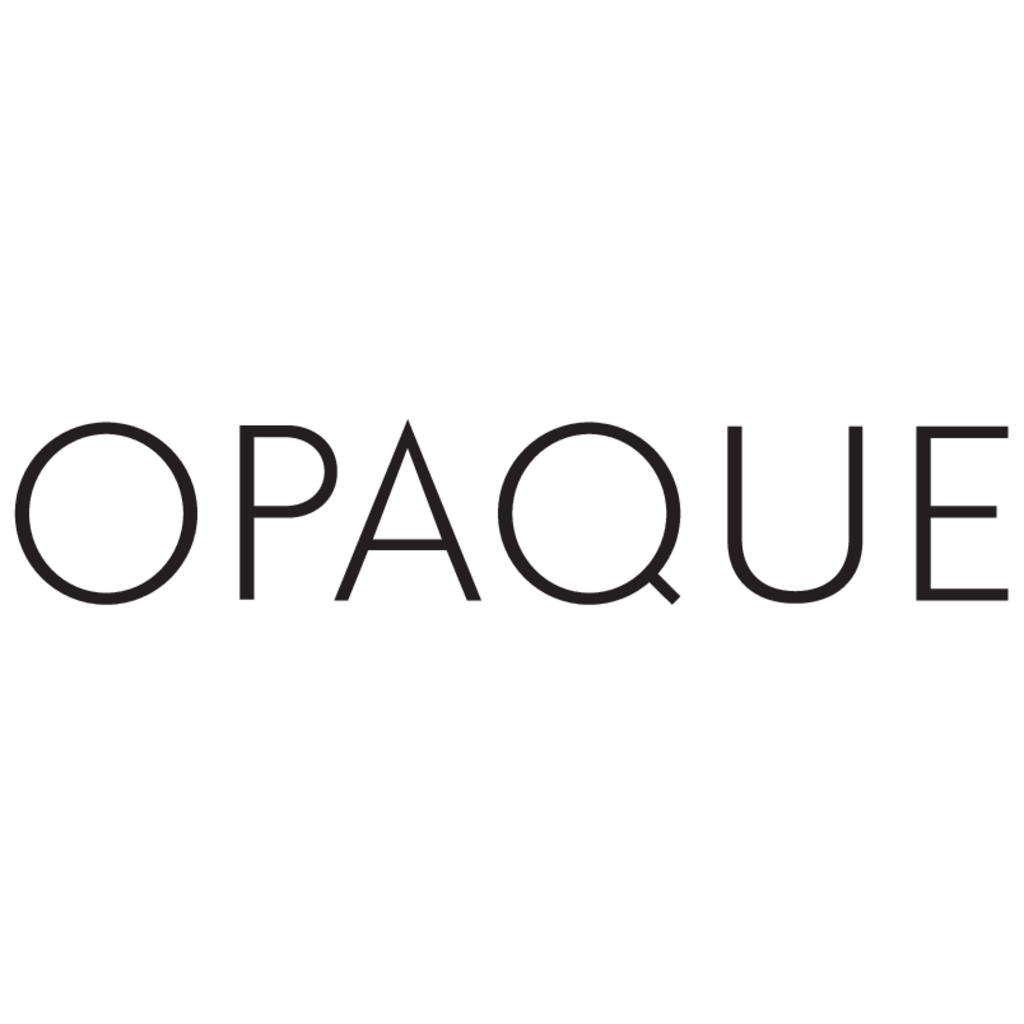 Opaque