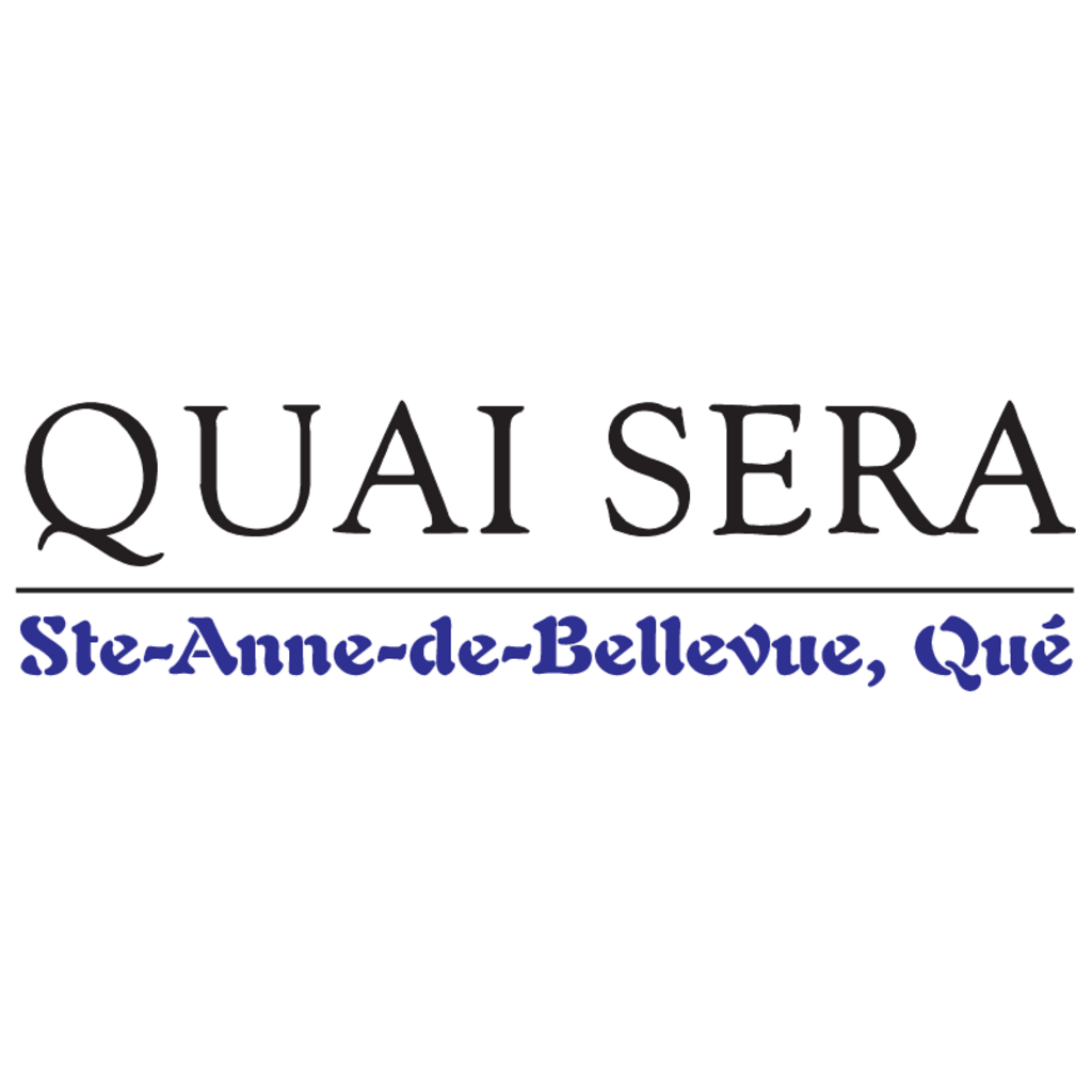 Quai,Sera