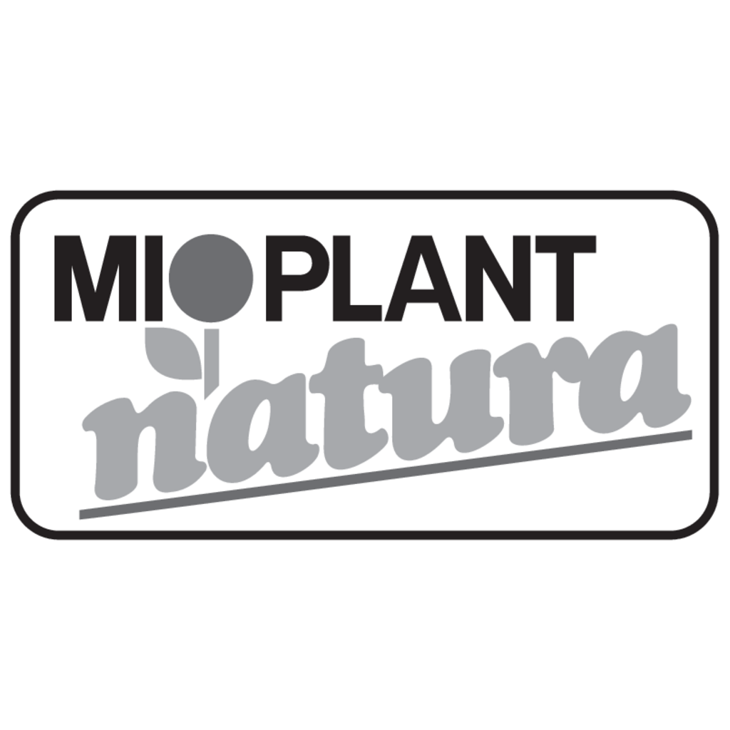 Mioplant,Natura