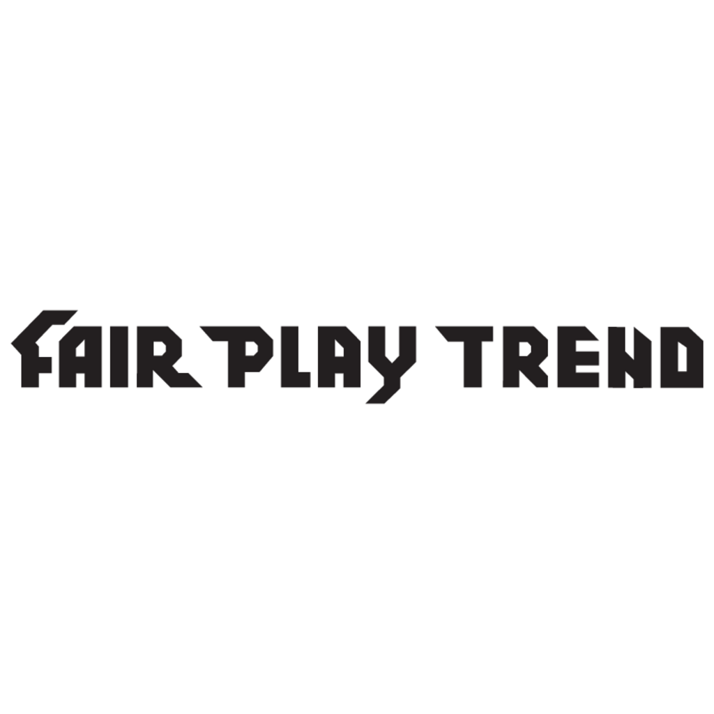 Fair,Play,Trend