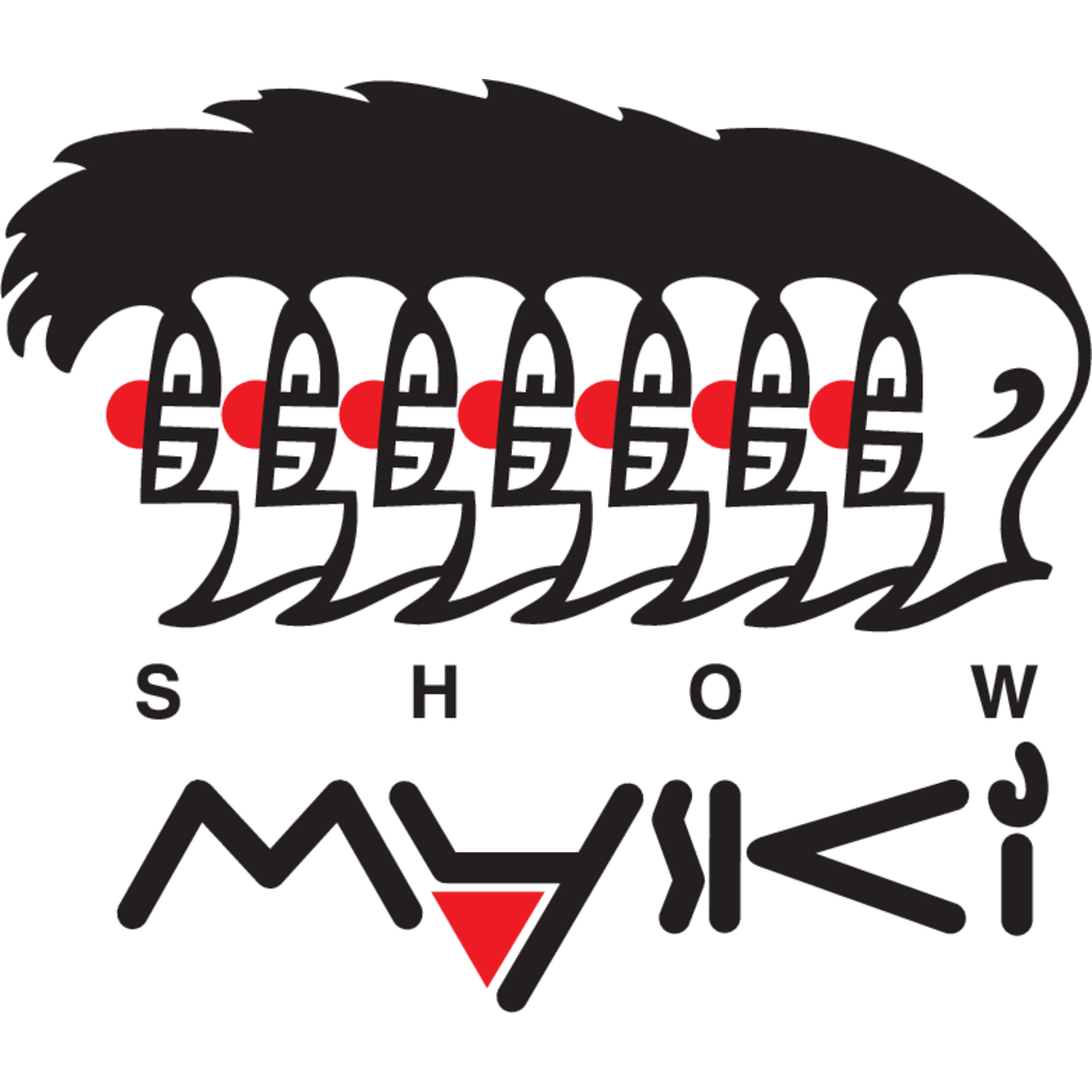 Maski,Show