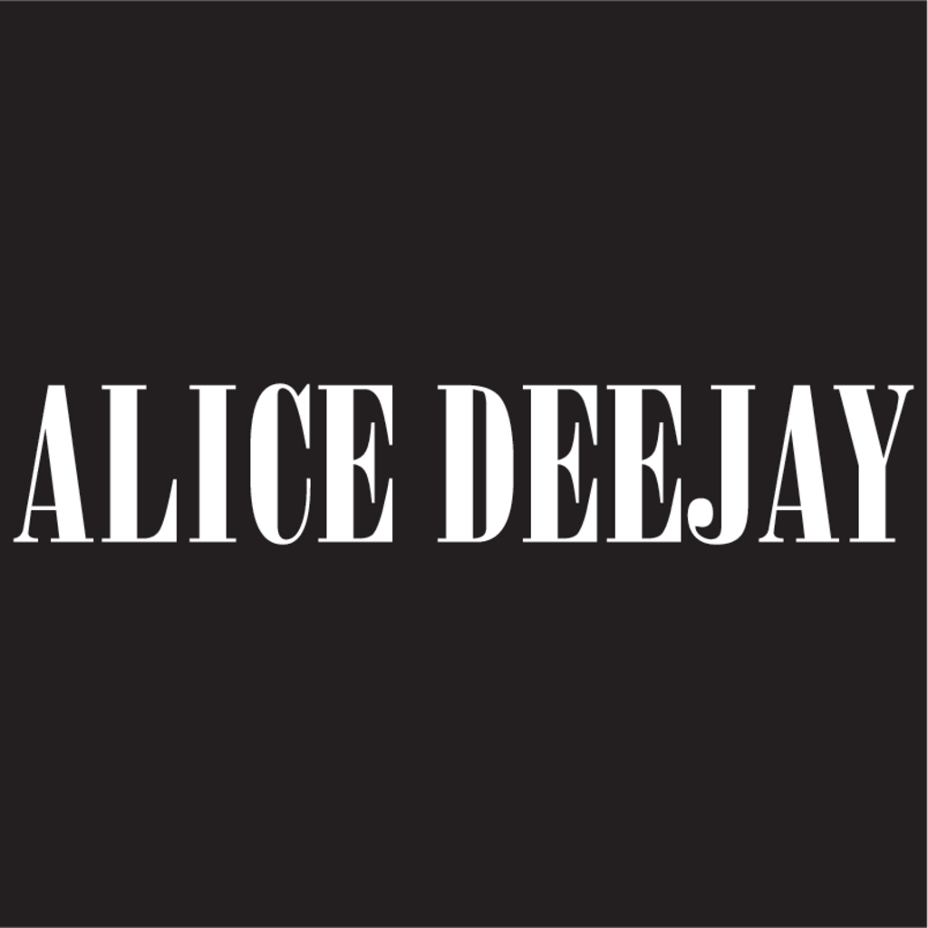 Alice,Deejay