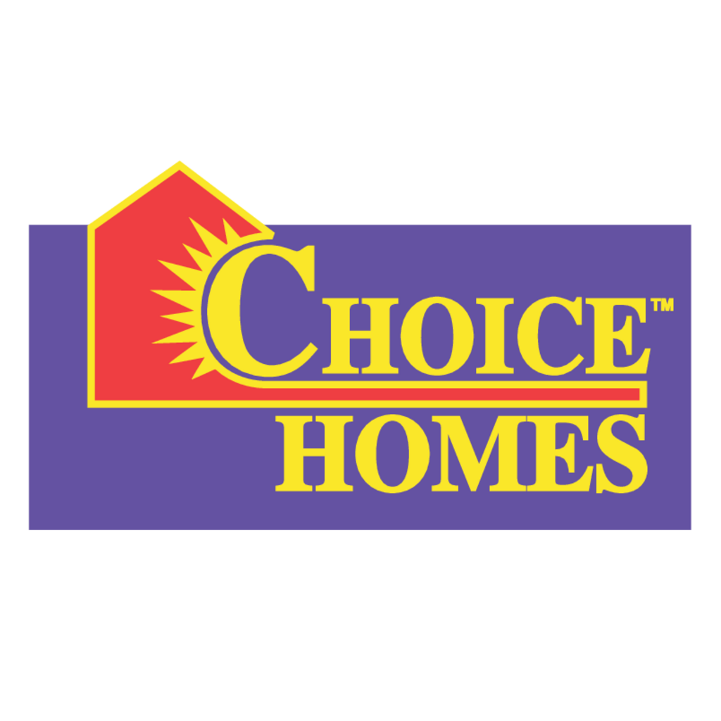 Choice,Homes