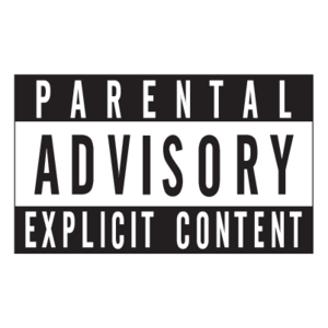 Parental Advisory Explicit Content