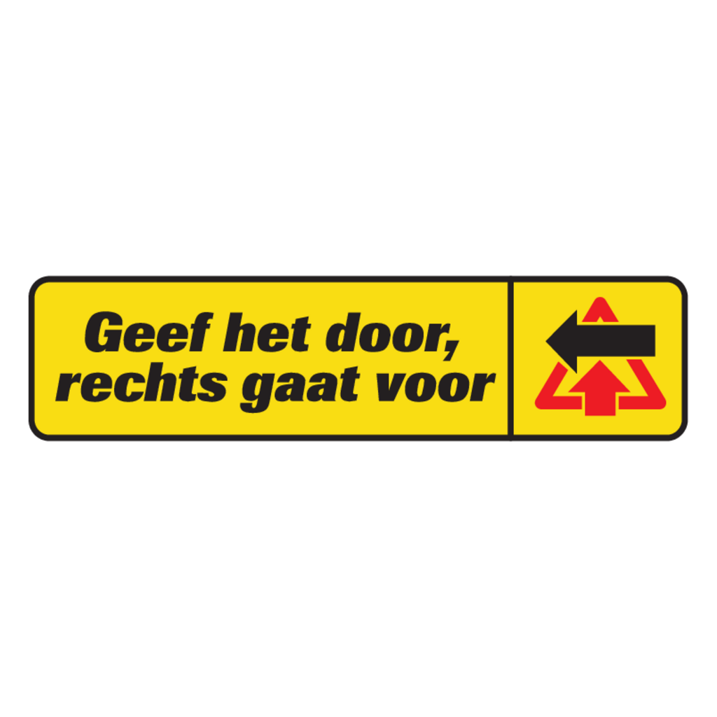 Geef,het,door,,rechts,gaat,voor