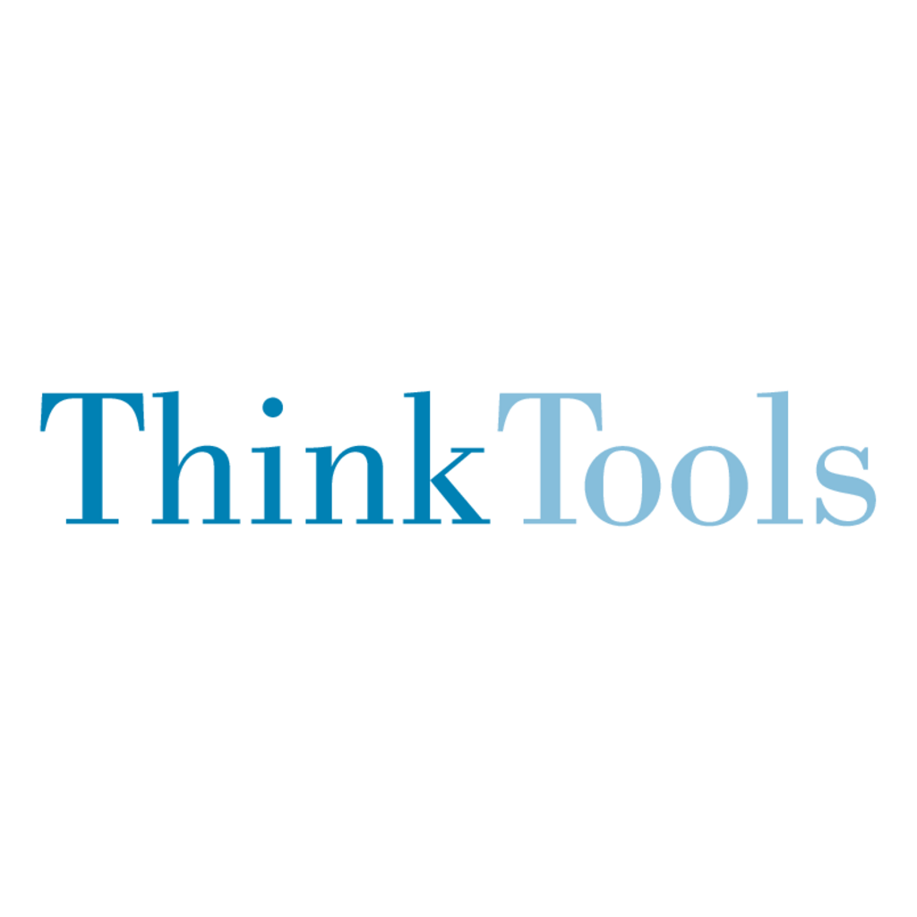 Think,Tools