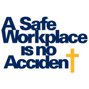 A Safe Workplace is no Accident Logo