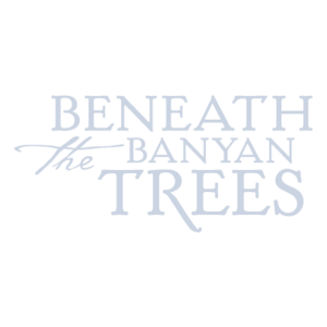 Beneath the Banyan Trees
