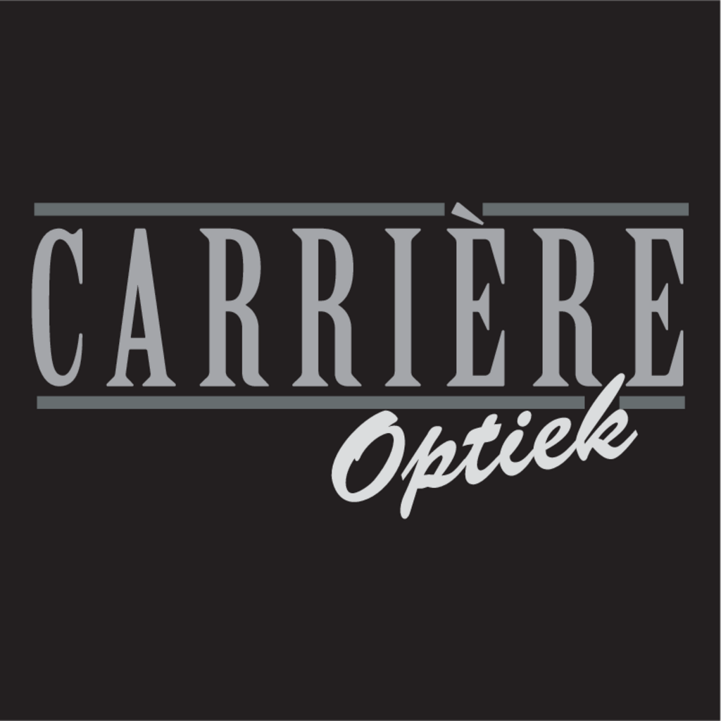 Carriere,Optiek