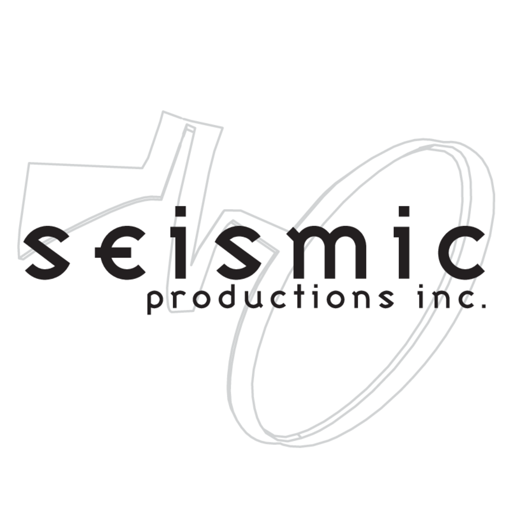 Seismic,Productions